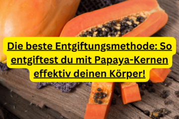 Papaya-Kerne zur Entgiftung