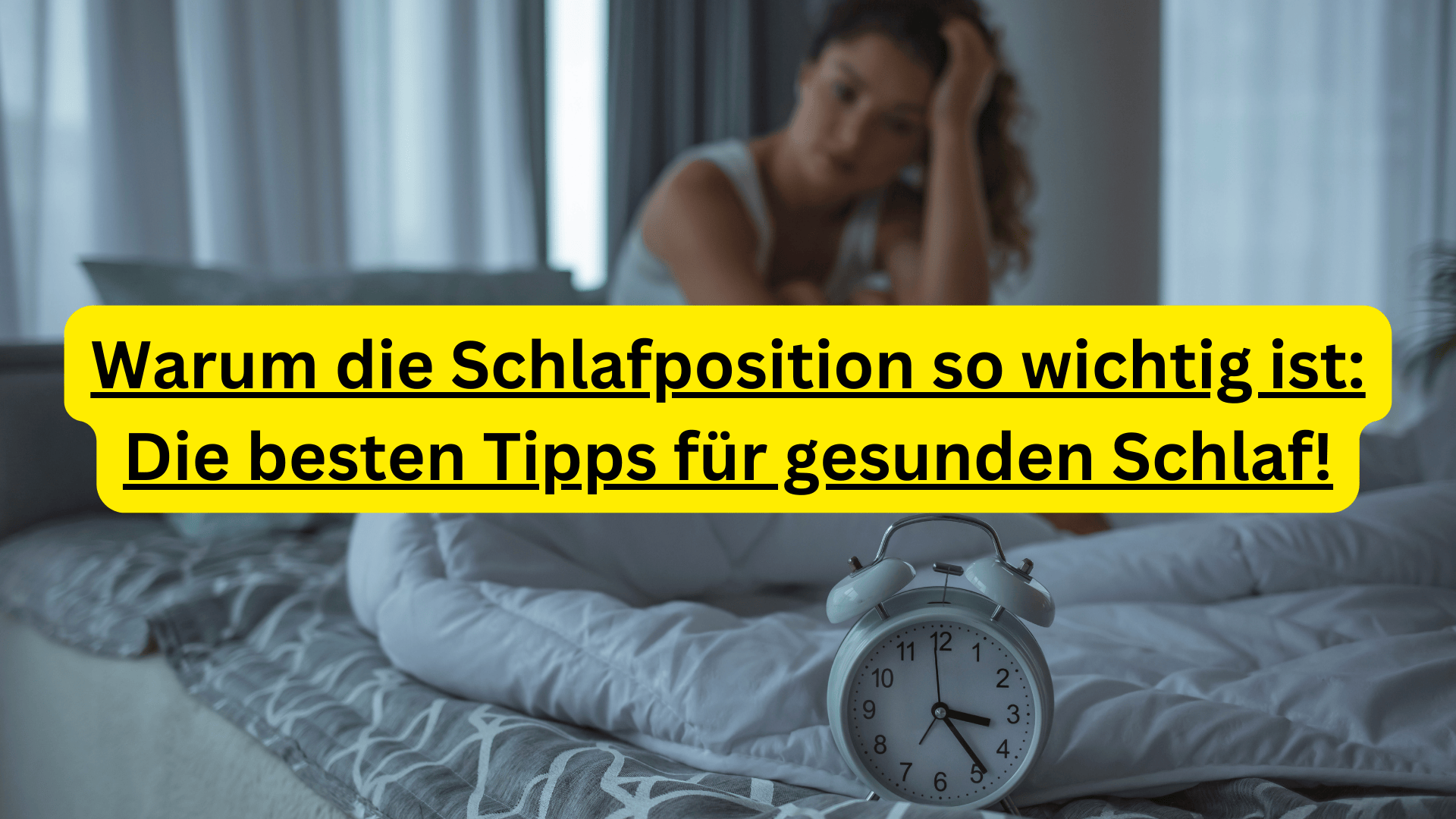 Schlafposition für deine Gesundheit