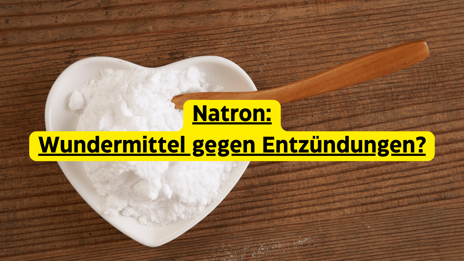 Natron gegen Entzündungen